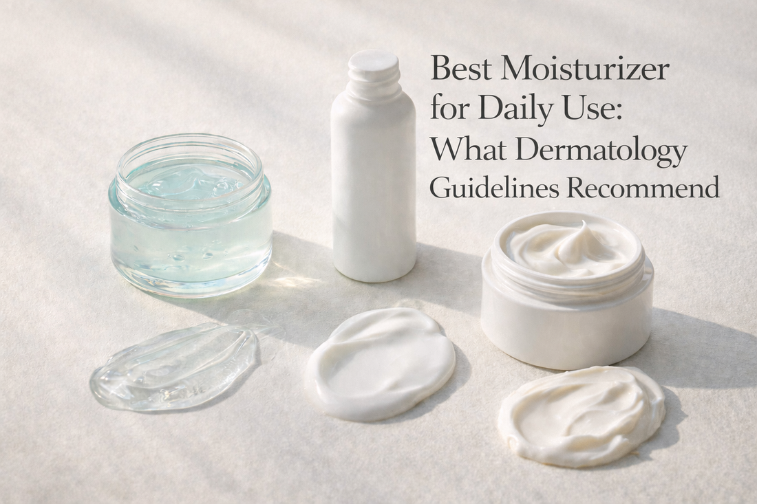 Best Moisturizer for Daily Use: What Dermatology Guidelines Recommend